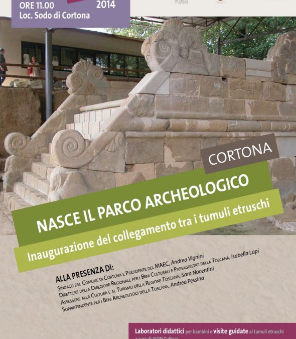 Inaugurazione del Parco Archeologico di Cortona